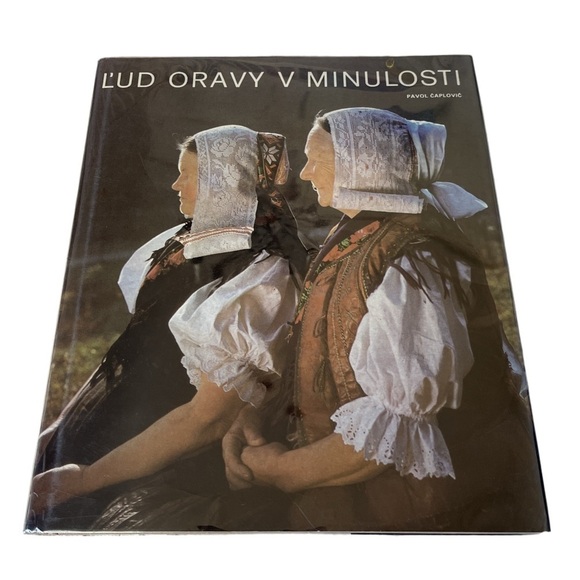 pavol caplovic Other - L'ud Oravy v Minulosti. Vydavatelstvo Osveta Hardcover Book